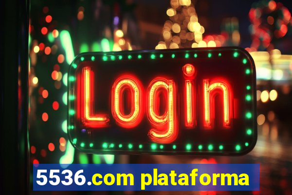 5536.com plataforma